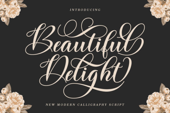 Beautiful Delight Typeface for Romantic Campaign Visuals