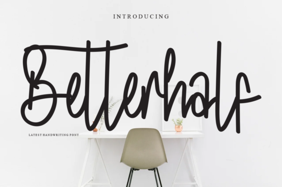 Betterhalf: A Unique Handwritten Font for Personalized Branding