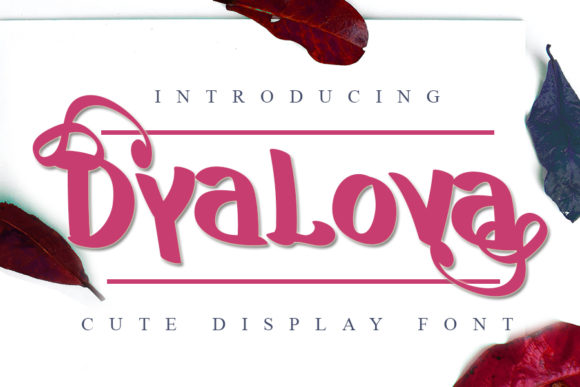 Dyalova: The Sweet Script Handwritten Font for Whimsical Branding