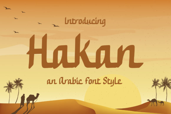 Hakan: The Modern Arabic Paint Brushed Handwritten Font for Editorial Design