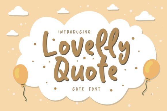Lovelly Quote Font Review: A Designer’s Take on Playful Branding