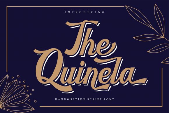 The Quinela: Elevating Brand Identity With Elegant Script Handwritten Fonts