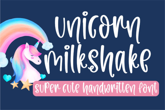 Unicorn Milkshake: The Flexible Handwritten Font for Playful Campaigns