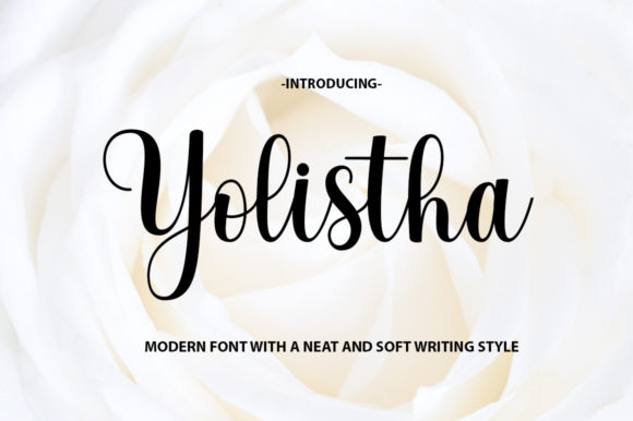 Yolistha: The Romantic Script Typeface for Elegant Branding
